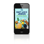 LEARN TO EAT LIKE JESUS ATE