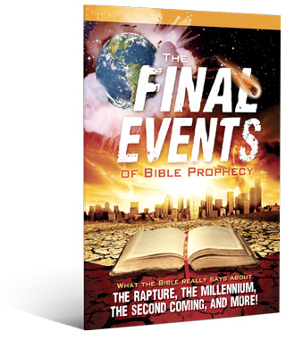 The Final Events of Bible Prophecy