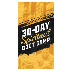 SPIRITUAL BOOT CAMP