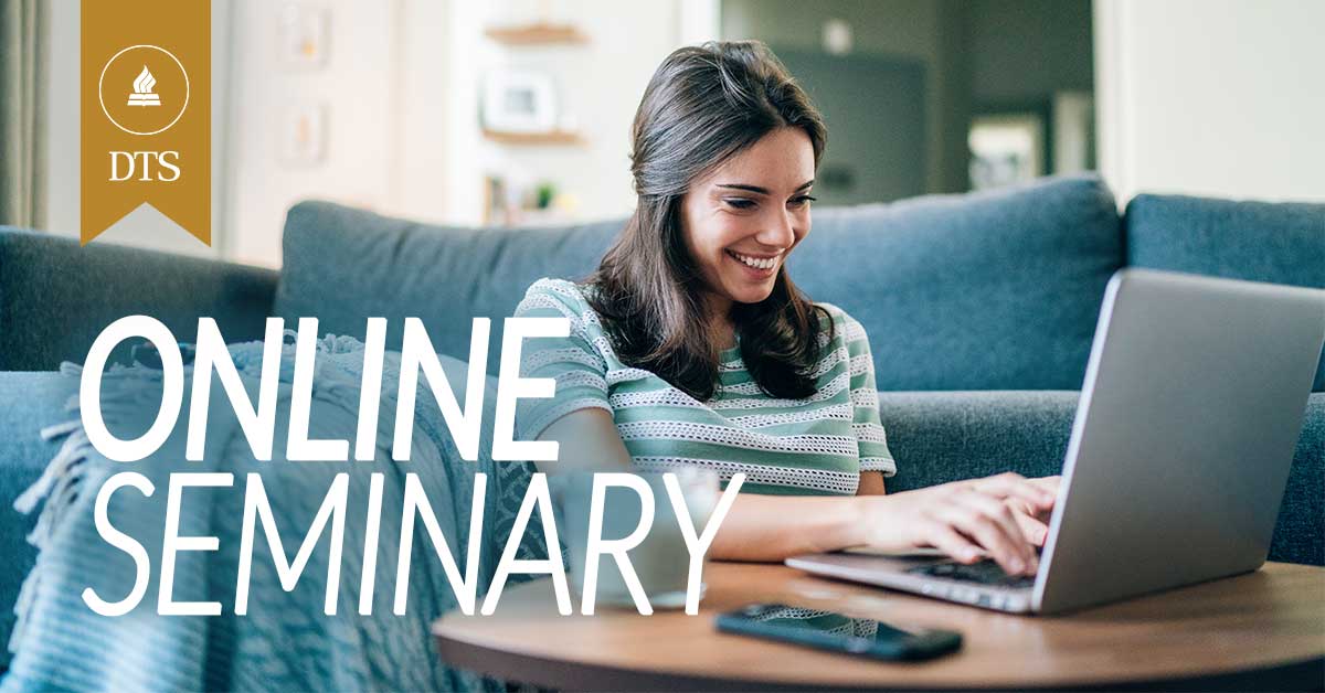 DTS Fully Online Seminary