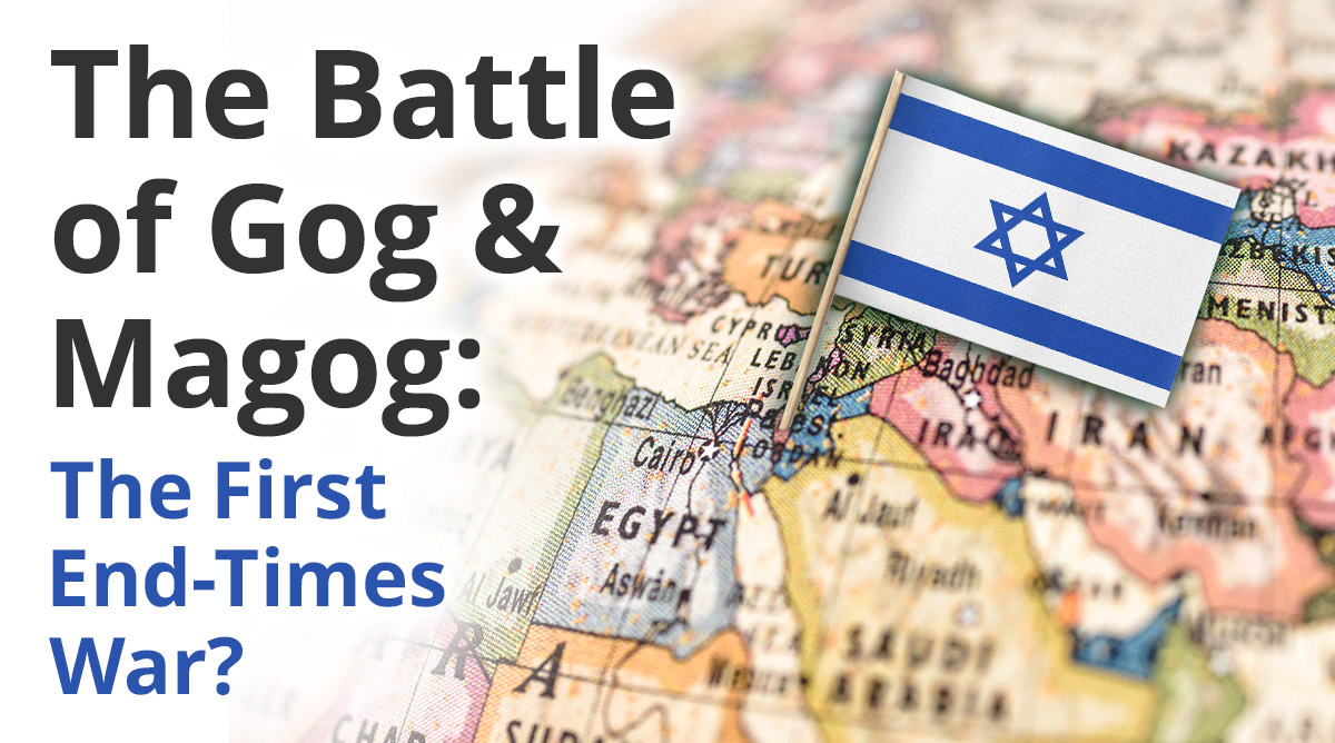 The Battle of Gog and Magog: The First End-Times War?