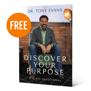 Dr. Tony Evans Free Devotions - Discover Your Purpose