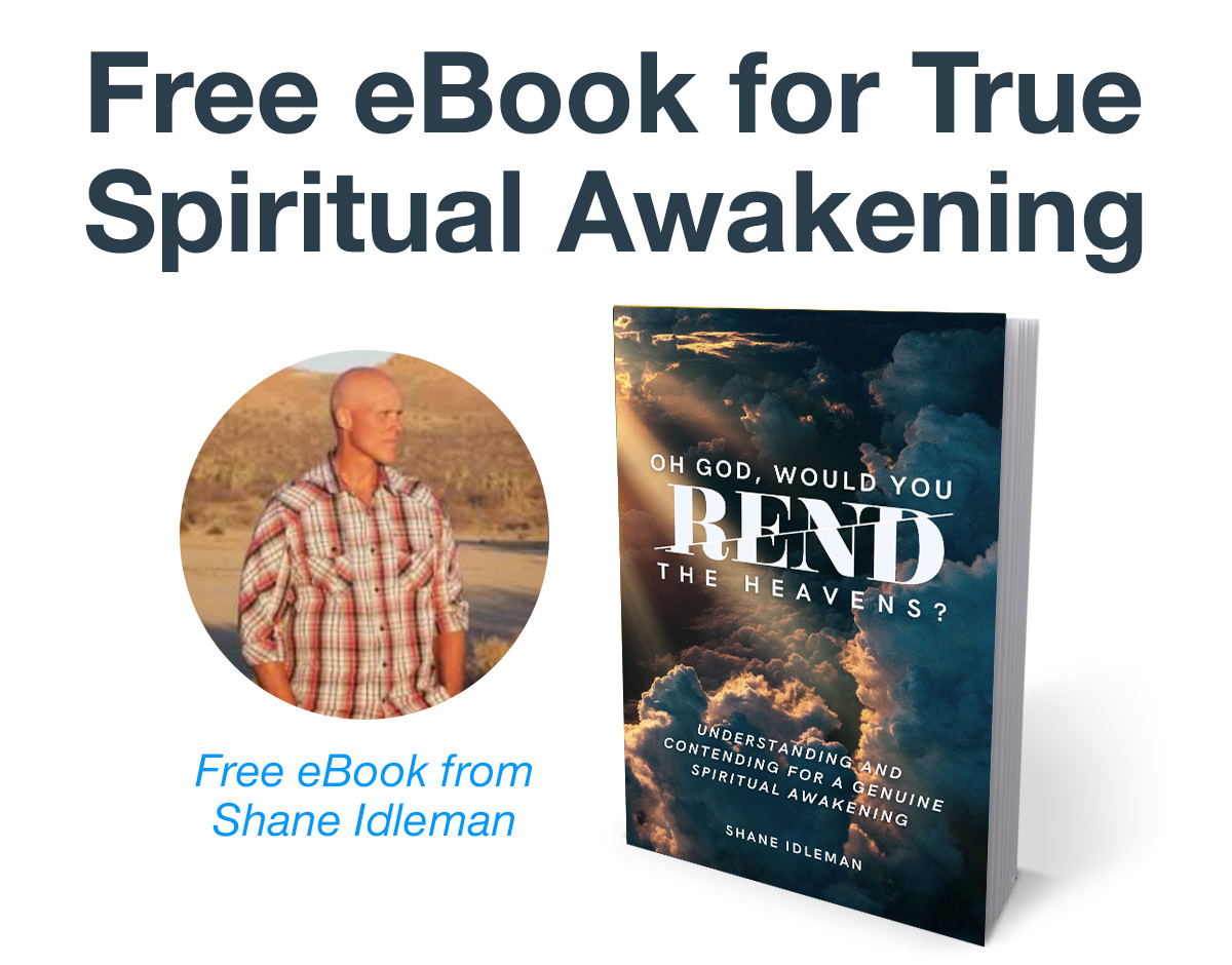 Free eBook for True Spiritual Awakening from Shane Idleman - Oh God, Would You Rend the Heavens?