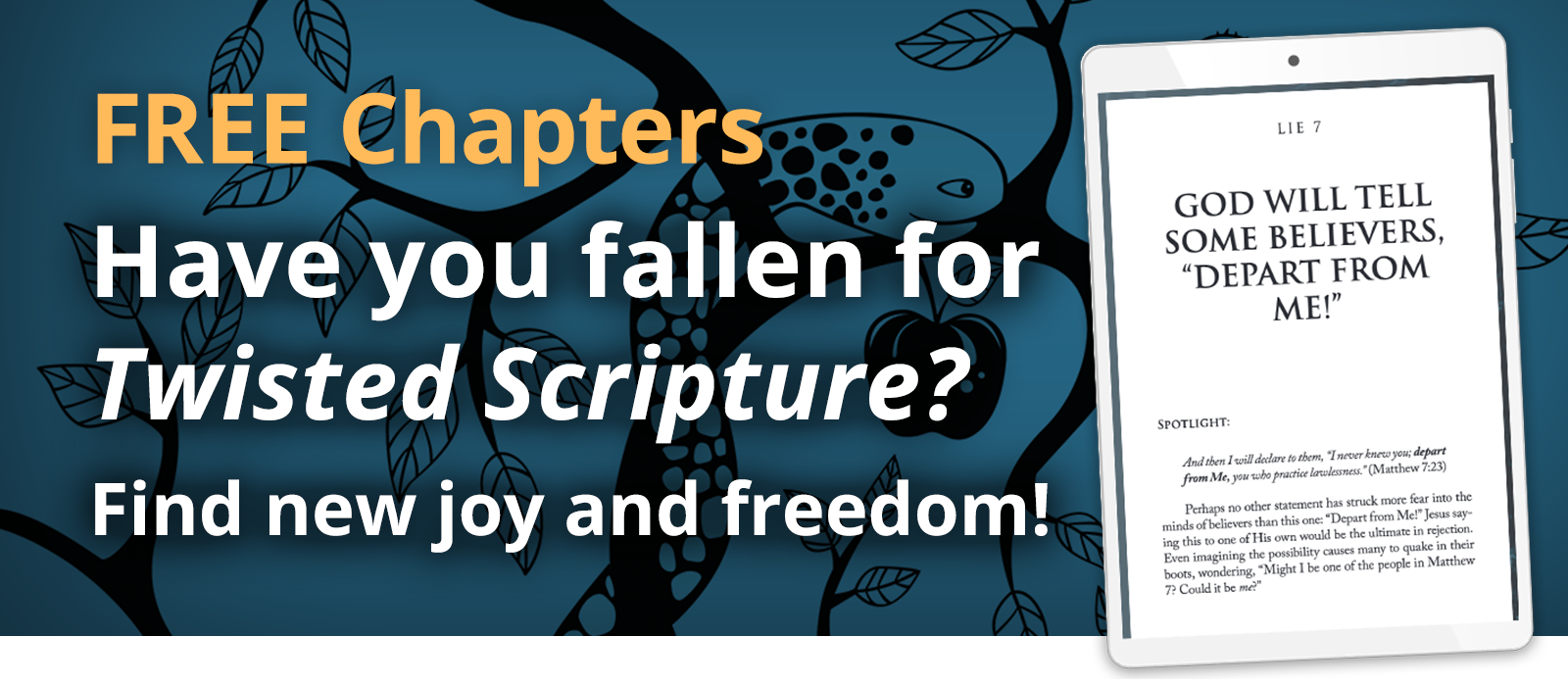 FREE Chapters - Have you fallen for 'Twisted Scripture'? Find new joy and freedom!