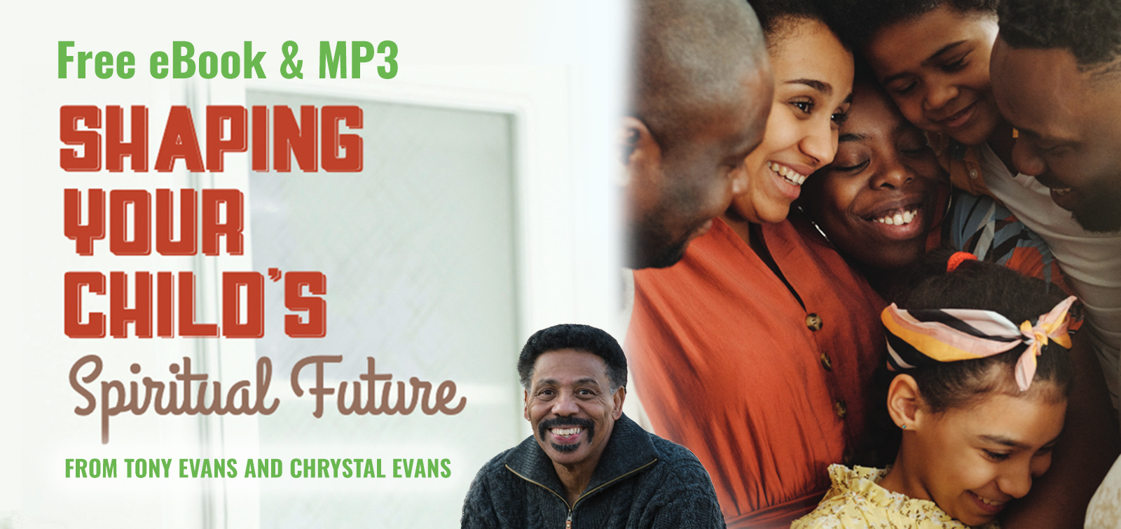 FREE E-BOOK by Tony Evans | Shaping Your Child's Spiritual Future